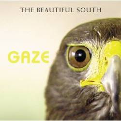 Beautiful South : Gaze